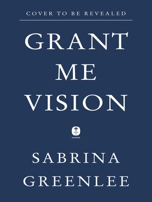cover image of Grant Me Vision